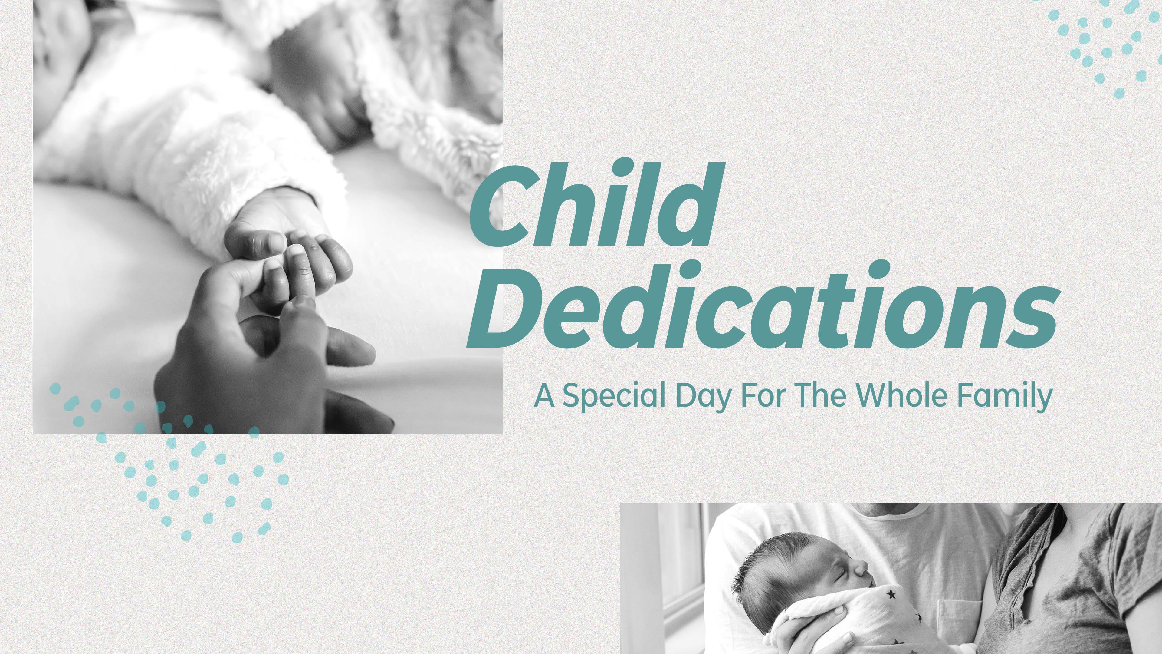 Child Dedications Soft Teal Dot Photos - CMG Template.jpg